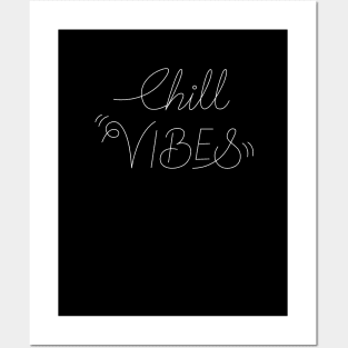 Chill Vibes - Lettering Design Posters and Art